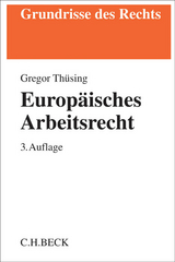 Europäisches Arbeitsrecht - Thüsing, Gregor