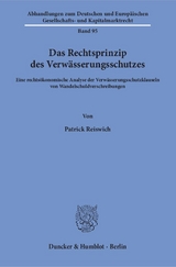 Das Rechtsprinzip des Verwässerungsschutzes. - Patrick Reiswich