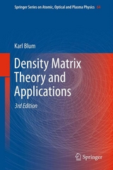 Density Matrix Theory and Applications -  Karl Blum