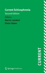 Current Schizophrenia - Dieter Naber