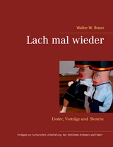 Lach mal wieder - Walter W. Braun