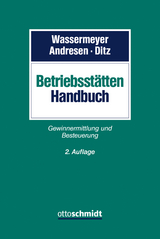 Betriebsstätten-Handbuch - Wassermeyer, Franz; Andresen, Ulf; Ditz, Xaver