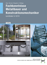 Fachkenntnisse Metallbauer und Konstruktionsmechaniker - Josef Moos, Jörg Schieck, Hans Werner Wagenleiter, Peter Wollinger