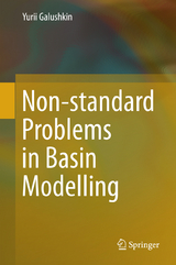 Non-standard Problems in Basin Modelling - Yurii Galushkin