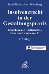 Insolvenzrecht in der Gestaltungspraxis - 