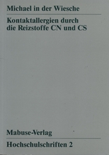 Kontaktallergien durch die Reizstoffe CN und CS - Michael in der Wiesche