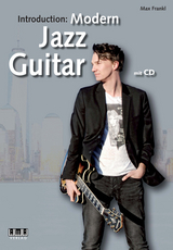 Introduction: Modern Jazz Guitar - Max Frankl