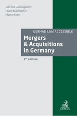 Mergers and Acquisitions in Germany - Joachim Rosengarten, Frank Burmeister, Martin Klein