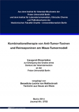 Kombinationstherapie von Anti-Tumor-Toxinen und Reinsaponinen am Maus-Tumormodell - Benedicta-Leonie von Mallinckrodt