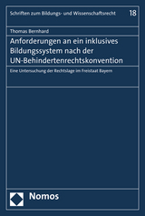 Anforderungen an ein inklusives Bildungssystem nach der UN-Behindertenrechtskonvention - Thomas Bernhard