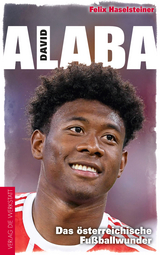 David Alaba - Felix Haselsteiner