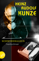 Schwebebalken - Heinz Rudolf Kunze