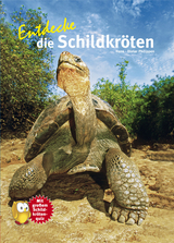 Entdecke die Schildkröten - Hans-Dieter Philippen