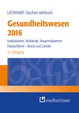 Leonhart Taschen-Jahrbuch Gesundheitswesen 2016 - Preusker, Uwe K.