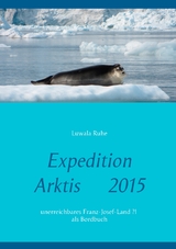 Expedition  Arktis  2015 - Luwala Ruhe