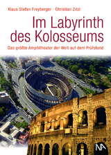 Im Labyrinth des Kolosseums - Klaus Stefan Freyberger, Christian Zitzl