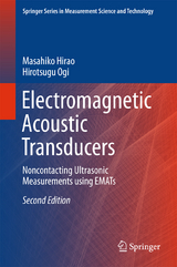 Electromagnetic Acoustic Transducers - Hirao, Masahiko; Ogi, Hirotsugu