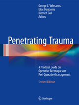 Penetrating Trauma - Velmahos, George C.; Degiannis, Elias; Doll, Dietrich