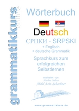 Wörterbuch Deutsch-Serbisch-Englisch Niveau A1 - Marlene Abdel Aziz-Schachner