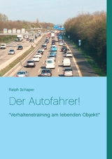 Der Autofahrer! - Ralph Schaper