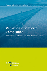 Verhaltensorientierte Compliance - Thomas Schneider, Carina Geckert