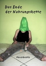 Das Ende der Nahrungskette - M Mayerbeetle