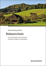 Biobauern heute - Sabine Dietzig-Schicht