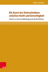 Die Kunst des Unterscheidens zwischen Recht und Gerechtigkeit - Albert Janssen