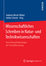 Wissenschaftliches Schreiben in Natur- und Technikwissenschaften - 