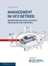 MANAGEMENT IM KFZ-BETRIEB - Michael Zülch