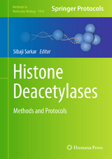 Histone Deacetylases - 