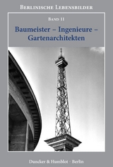 Baumeister – Ingenieure – Gartenarchitekten. - 