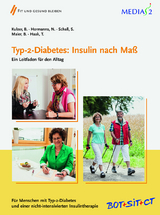 Medias 2 Typ-2-Diabetes: Insulin nach Maß - Bernhard Kulzer, Norbert Hermanns, Bernhard Maier, Sabine Schall, Thomas Haak