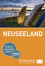 Stefan Loose Reiseführer Neuseeland - Paul Whitfield, Jo James, Alison Mudd, Helen Ochyra