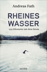 Rheines Wasser - Andreas Fath