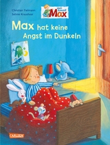 Max-Bilderbücher: Max hat keine Angst im Dunkeln - Christian Tielmann