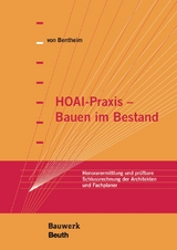 HOAI-Praxis - Bauen im Bestand - Manfred von Bentheim