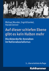 Auf dieser schiefen Ebene gibt es kein Halten mehr - Michael Wunder, Ingrid Genkel, Harald Jenner