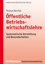 Öffentliche Betriebswirtschaftslehre - Thomas Barthel