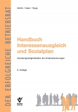 Handbuch Interessenausgleich und Sozialplan - Rudi Rupp, Detlef Hase, Berthold Göritz