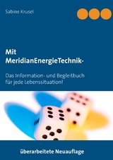 Mit MeridianEnergieTechnik - Erfolgreich beklopft! - Sabine Krusel