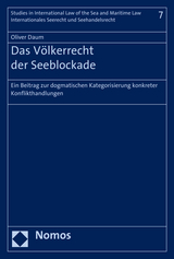 Das Völkerrecht der Seeblockade - Oliver Daum