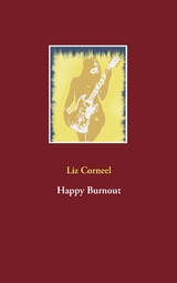 Happy Burnout - Liz Corneel