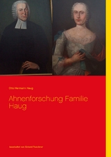 Ahnenforschung  Familie Haug - Otto Hermann Haug