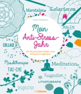 Mein Anti-Stress-Jahr - Gilles Diederichs