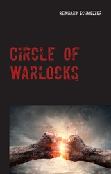 Circle of Warlocks - Reinhard Schmelzer