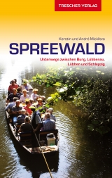 Reiseführer Spreewald - André Micklitza, Kerstin Micklitza