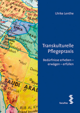 Transkulturelle Pflegepraxis - Ulrike Lenthe