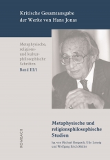 Metaphysische und religionsphilosophische Studien - Hans Jonas