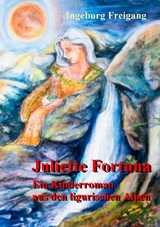 Juliette Fortuna - Ingeburg Freigang